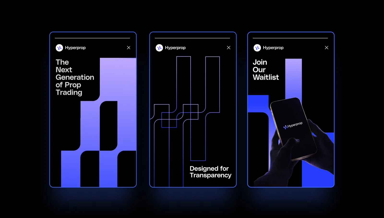 Three tall Hyperprop phone screens in blue and purple with the lines “The Next Generation Of Prop Trading”, “Designed for Transparency” and “Join Our Waitlist”