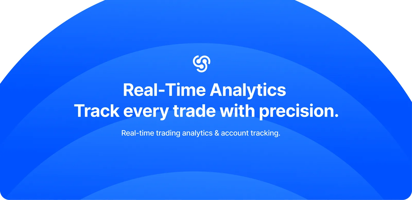 Tradesyncer banner: the white symbol over layered blue arcs with the headline “Real-Time Analytics. Track every trade with precision.”