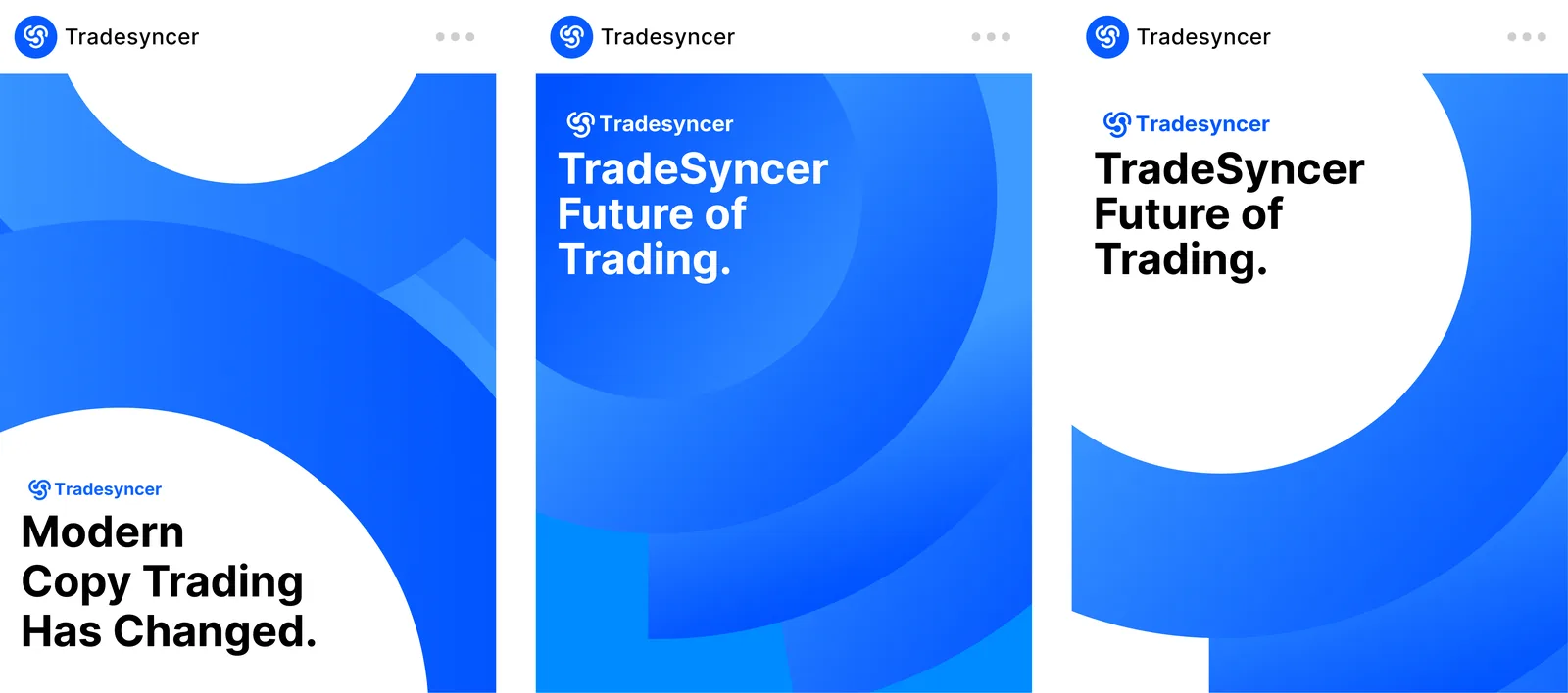 Three Tradesyncer social posts in blue and white with the lines “Modern Copy Trading Has Changed.” and “TradeSyncer Future of Trading.”